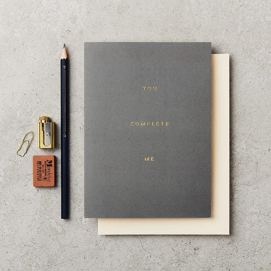 You Complete Me Card