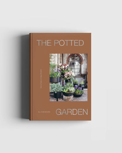 The Potted Garden - All Year Round