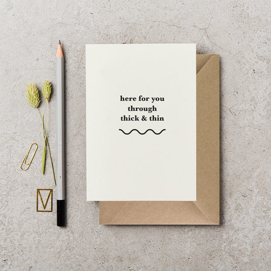 Through Thick and Thin Card