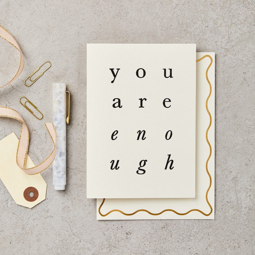 You are Enough Card